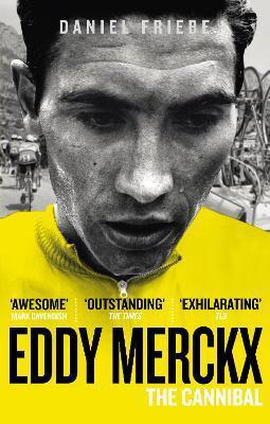 Eddy Merckx The Cannibal