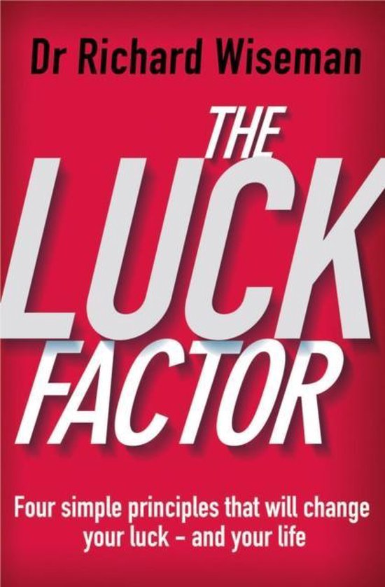 Luck Factor Scien Study Lucky Mind