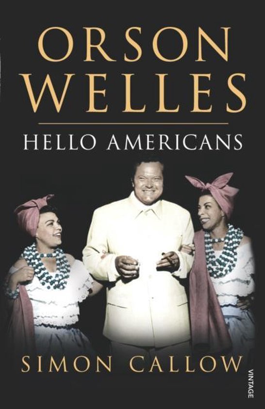 Orson Welles Hello Americans