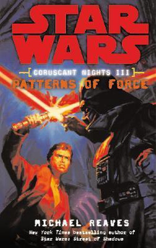 ISBN Star Wars: Coruscant Nights III - Patterns of Force, Anglais, Livre broché, 304 pages