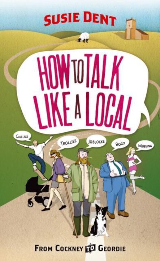 How To Talk Like A Local