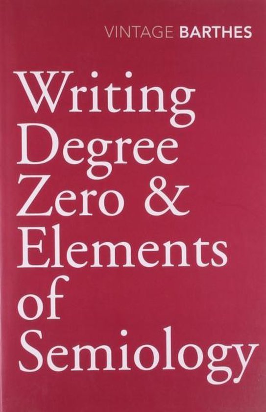 Writing Degree Zero