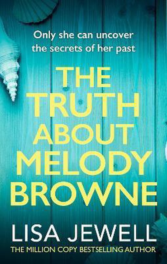 Truth About Melody Browne