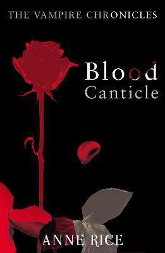 Vampire Chronicles Blood Canticle