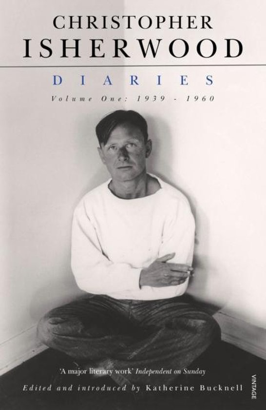 Christopher Isherwood Diaries Vol 1