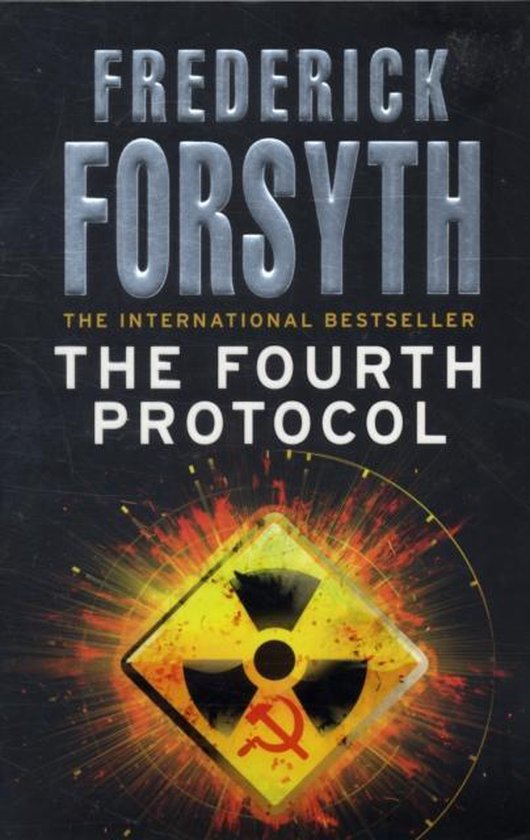 ISBN The Fourth Protocol, Anglais, Livre broché, 448 pages