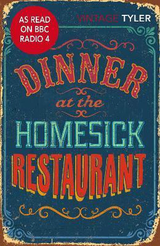 Dinner At The Homesick Restaurant