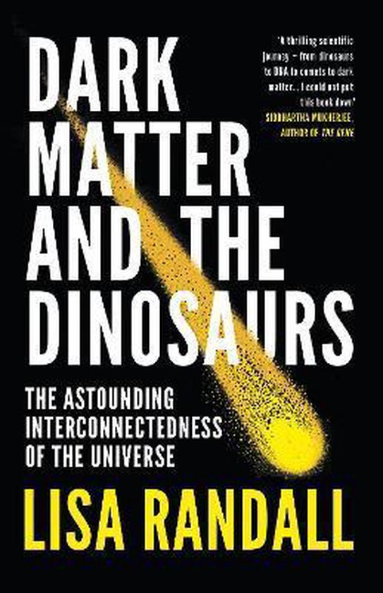 Dark Matter and the Dinosaurs