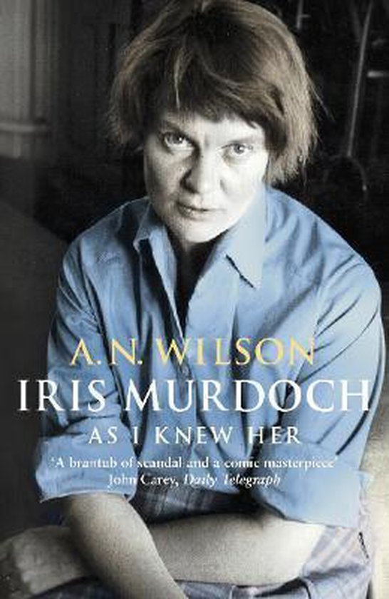 Iris Murdoch As I Knew Her Biography