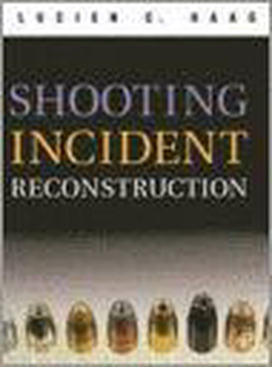 Shooting Incident Reconstruction