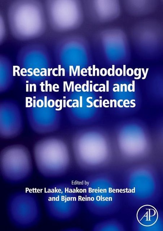 Research Methodology in the Medical and Biological Sciences