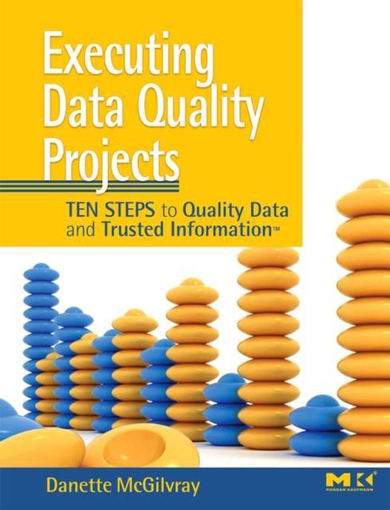 Executing Data Quality Projects