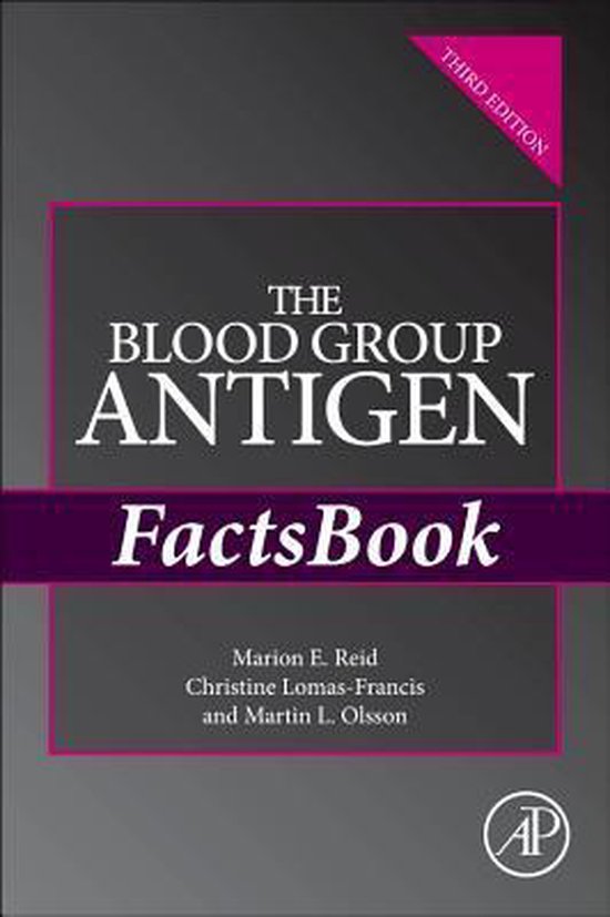 The Blood Group Antigen FactsBook