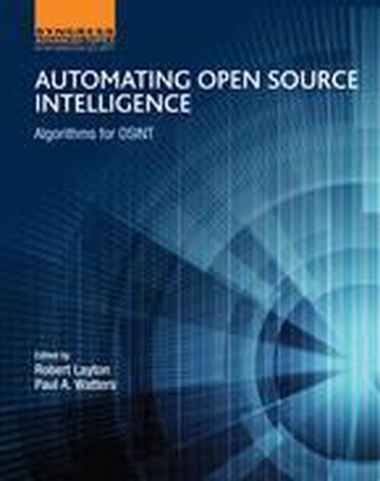 Automating Open Source Intelligence