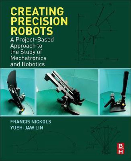 Creating Precision Robots