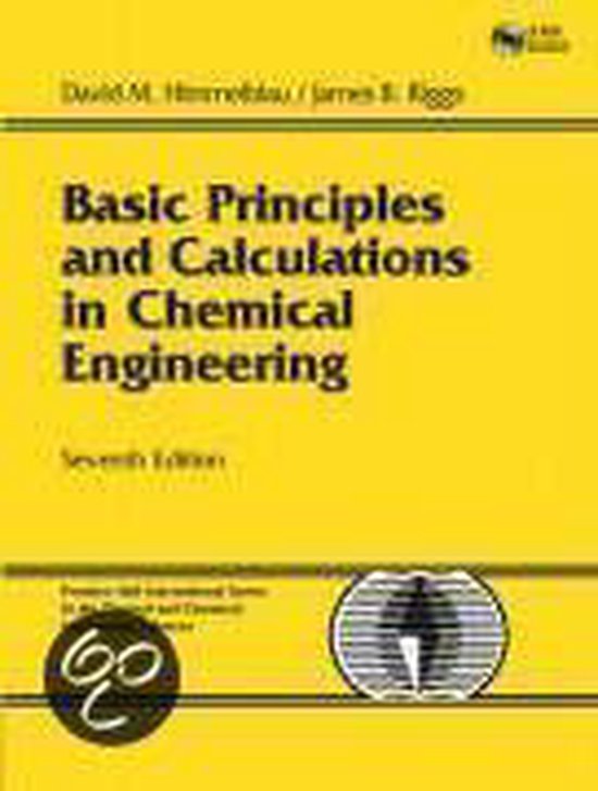 Basic Principles and Calculations in Chemical Engineering