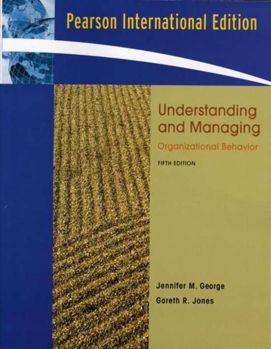 Understanding and Managing Organizational Behavior