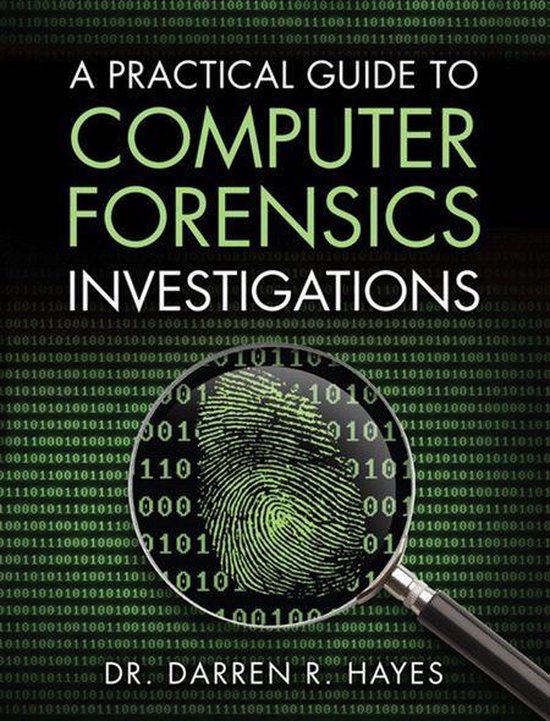 A Practical Guide to Computer Forensics Investigations