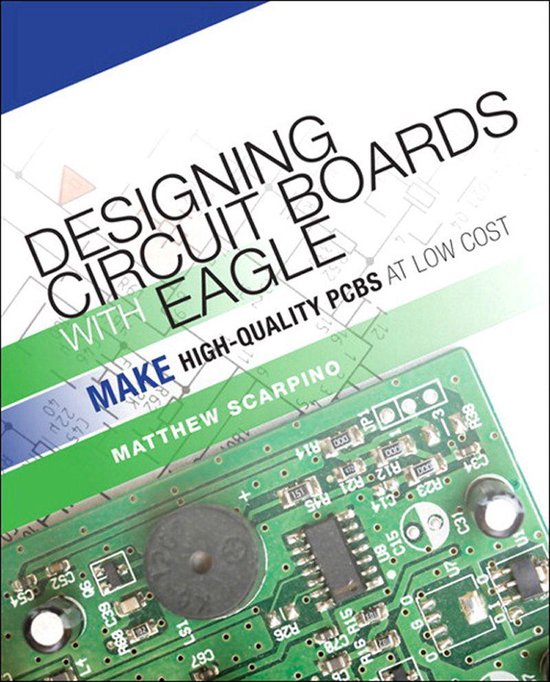 Designing Circuit Boards with Eagle