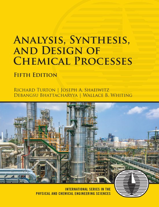 Analysis, Synthesis, and Design of Chemical Processes