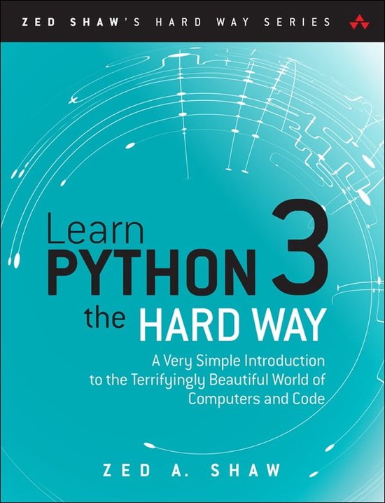 Zed Shaw's Hard Way Series - Learn Python 3 the Hard Way