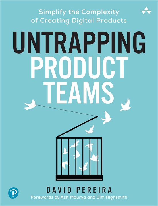 Untrapping Product Teams