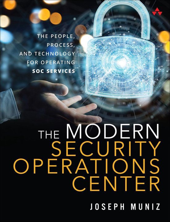 Modern Security Operations Center, The