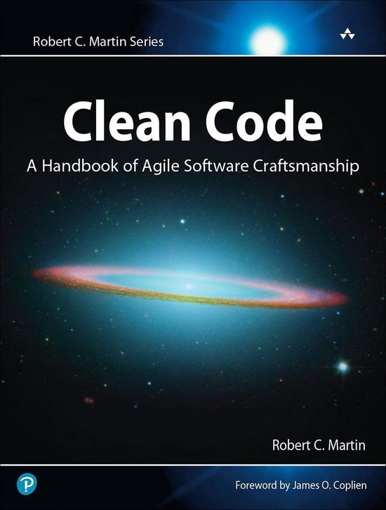 Robert C. Martin Series - Clean Code: A Handbook of Agile Software Craftsmanship