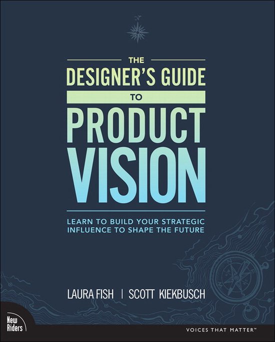 Designers Guide to Product Vision