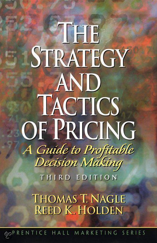 The Strategy and Tactics of Pricing