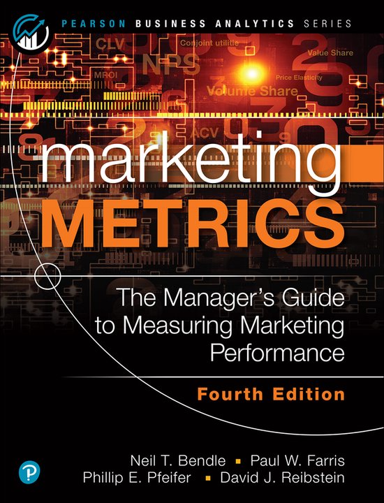 Pearson Business Analytics Series- Marketing Metrics