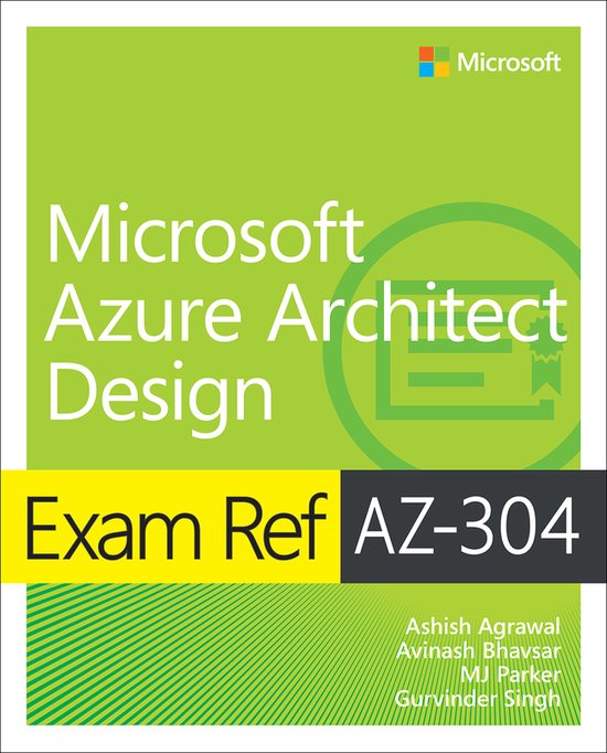 Exam Ref- Exam Ref AZ-304 Microsoft Azure Architect Design