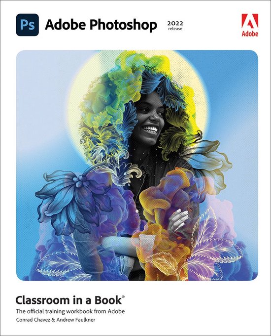 Classroom in a Book - Adobe Photoshop Classroom in a Book (2022 release)