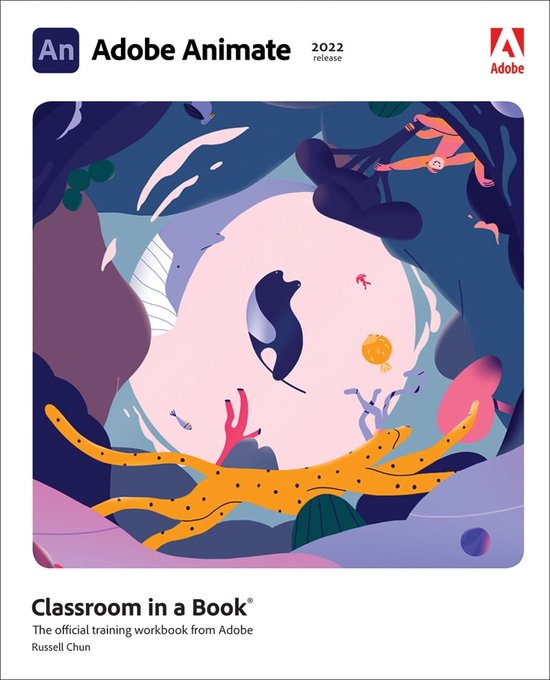 Classroom in a Book - Adobe Animate Classroom in a Book (2022 release)