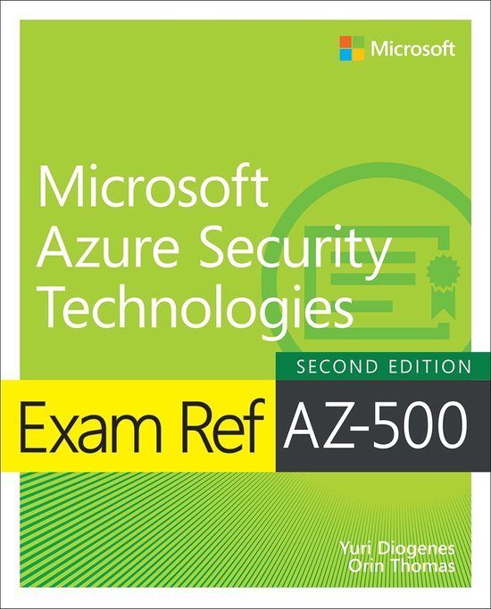 Exam Ref - Exam Ref AZ-500 Microsoft Azure Security Technologies, 2/e