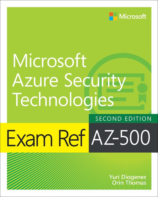 Exam Ref- Exam Ref AZ-500 Microsoft Azure Security Technologies, 2/e