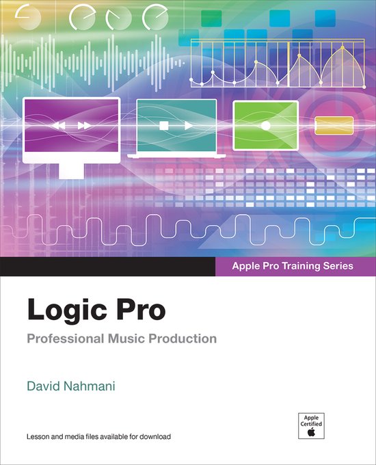 Apple Pro Training- Logic Pro - Apple Pro Training Series