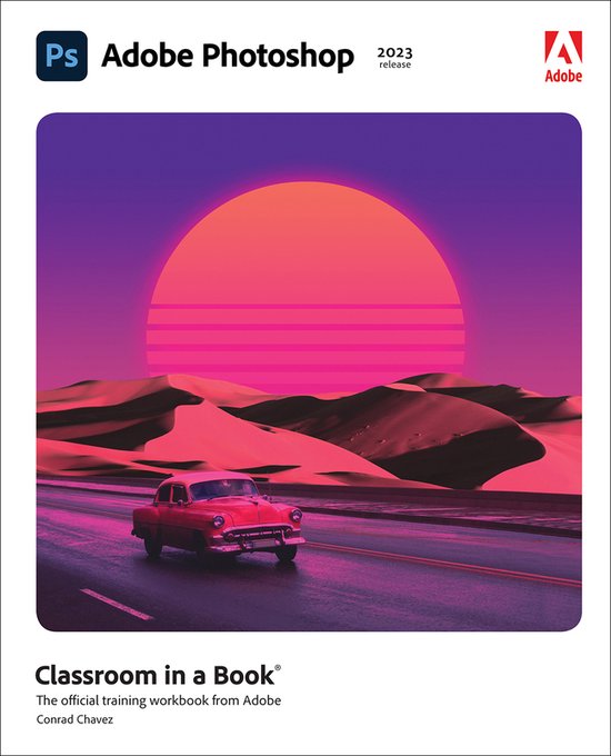 Classroom in a Book- Adobe Photoshop Classroom in a Book (2023 release)