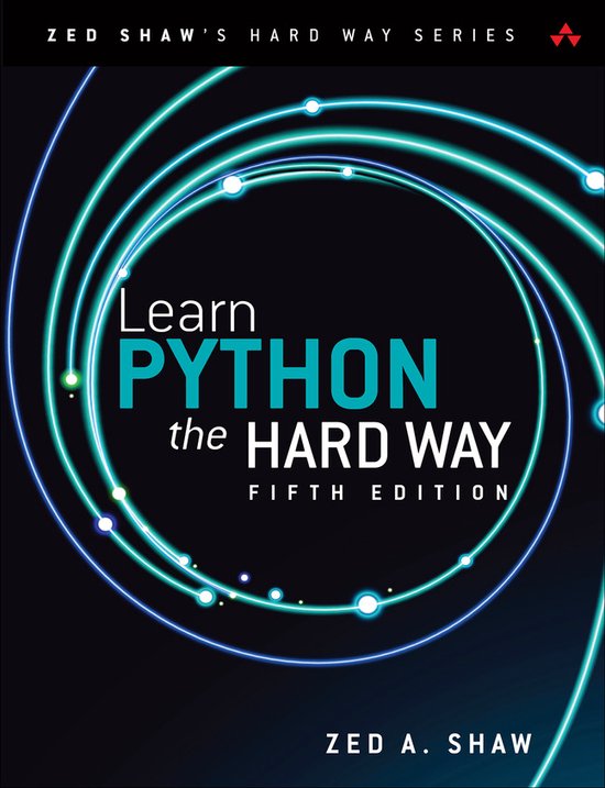 Zed Shaw's Hard Way Series- Learn Python the Hard Way