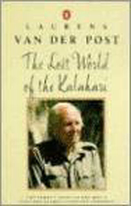 The Lost World of the Kalahari