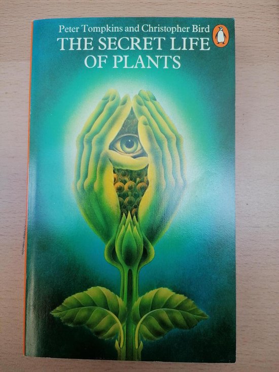 The Secret Life of Plants