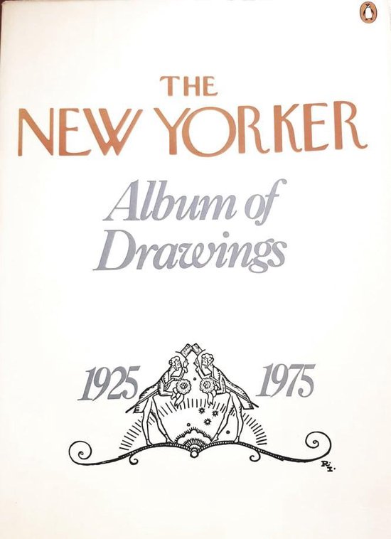 The New Yorker Album of Drawings, 1925-1975.