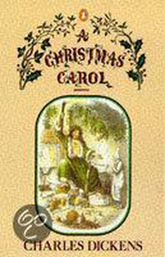 A Christmas Carol in Prose Being a Ghost Story of Christmas