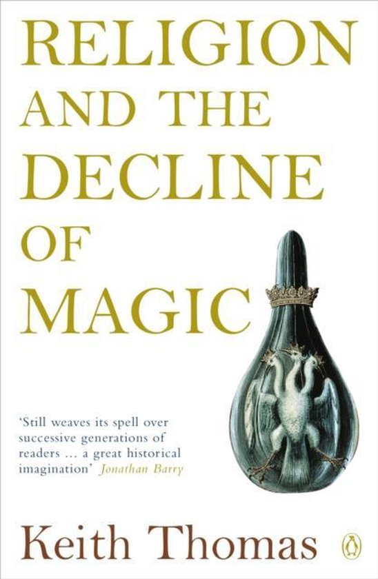 Religion & The Decline Of Magic