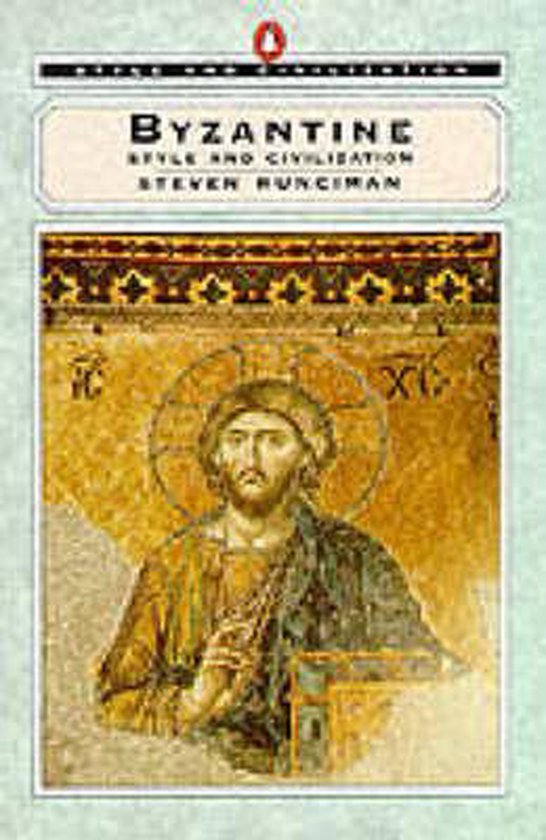 Byzantine Style and Civilization