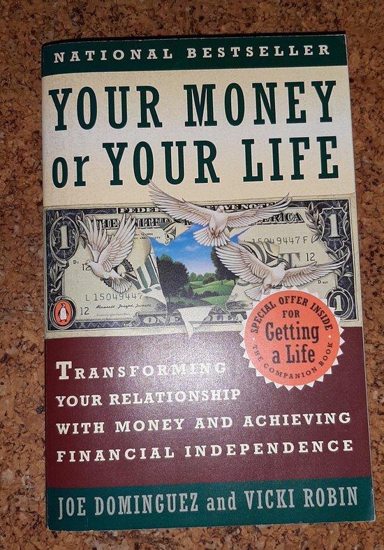 Your Money or Your Life