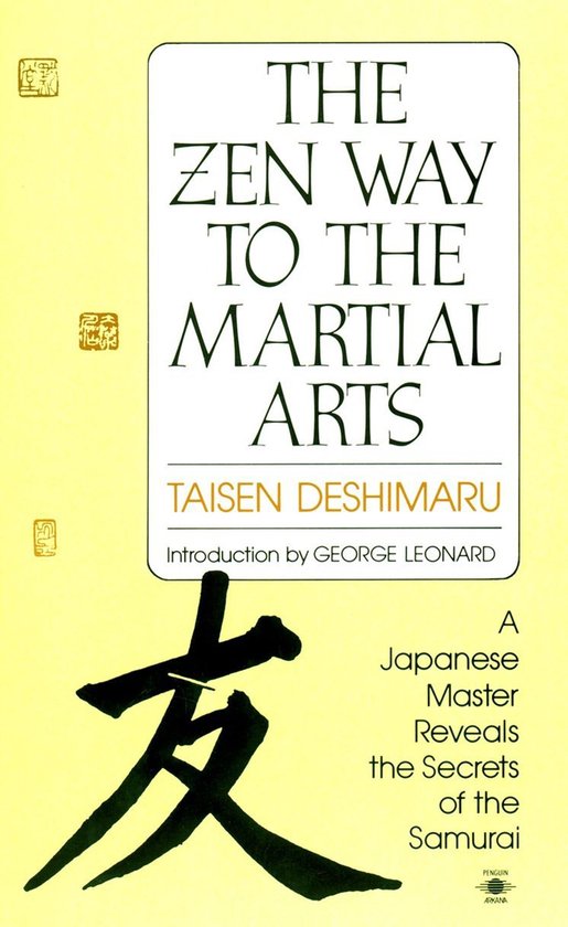 The Zen Way To Martial Arts A Japanese