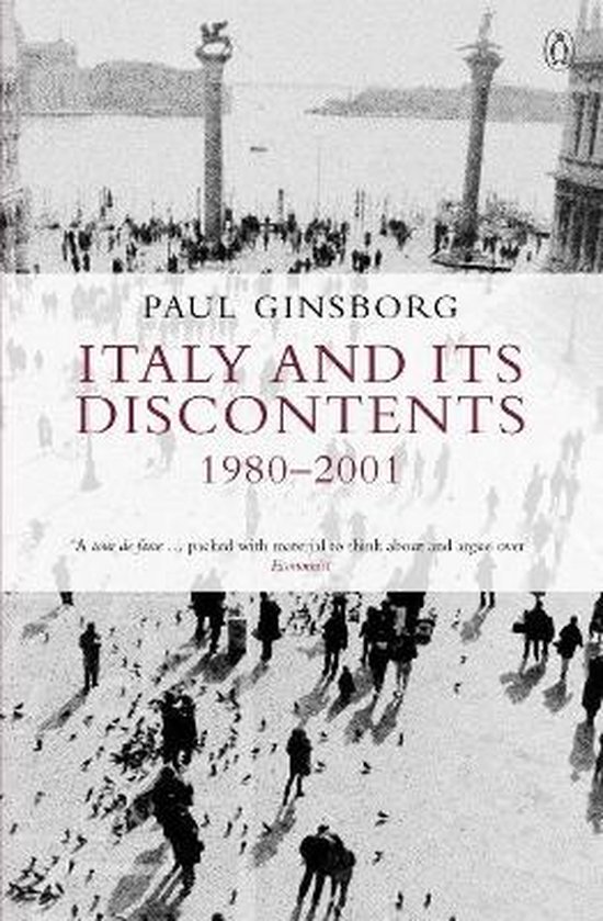 Italy & Its Discontents 1980-2001