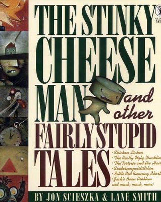 Stinky Cheeseman & Fairly Stupid Tale