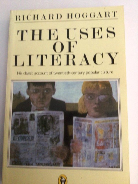 The Uses of Literacy